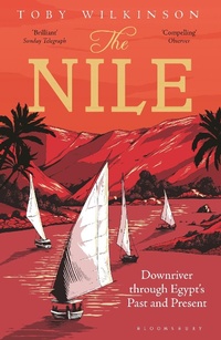 Enlarge image Cover: The Nile - Bloomsbury Publishing PLC