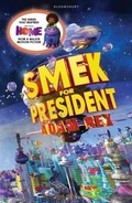Cover: Smek for President - Bloomsbury Childrens Books