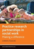 Cover: Practice Research Partnerships in Social Work - Policy Press