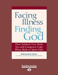 Cover: Facing Illness, Finding God - ReadHowYouWant