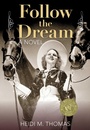 Cover: Follow the Dream - TwoDot Books