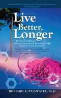 Cover: Live Better, Longer - Basic Health Publications, Inc.