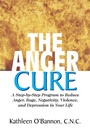 Cover: The Anger Cure - Basic Health Publications, Inc.