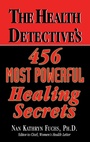 Cover: The Health Detective's 456 Most Powerful Healing Secrets - Basic Health Publications, Inc.