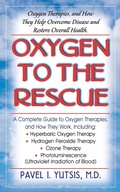 Cover: Oxygen to the Rescue - Basic Health Publications, Inc.
