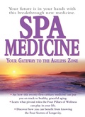 Cover: Spa Medicine - Basic Health Publications, Inc.