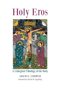 Enlarge image Cover: Holy Eros - Angelico Press