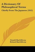 Cover: A Dictionary Of Philosophical Terms - Kessinger Publishing