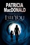 Cover: I See You - Severn House