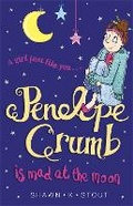 Cover: Penelope Crumb is Mad at the Moon - Quercus Children's Books