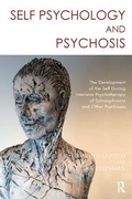 Cover: Self Psychology and Psychosis - Karnac Books