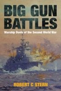 Enlarge image Cover: Big Gun Battles - Seaforth Publishing