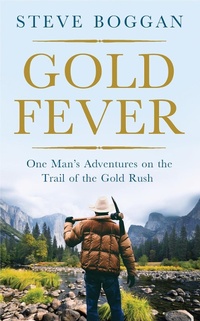 Abbildung von: Gold Fever - Oneworld Publications