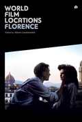Cover: World Film Locations: Florence - Intellect Books