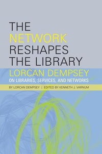 Abbildung von: The Network Reshapes the Library - Facet Publishing