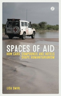 Enlarge image Cover: Spaces of Aid - Zed Books Ltd
