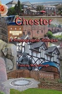 Abbildung von: Chester a Photographic Glimpse - My Lap Shop Publishers