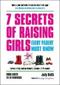 Cover: 7 Secrets of Raising Girls Every Parent Must Know - Vie