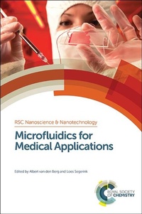Enlarge image Cover: Microfluidics for Medical Applications - Royal Society of Chemistry