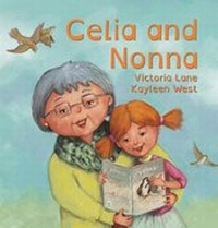 Enlarge image Cover: Celia and Nonna - Ford Street Publishing Pty Ltd