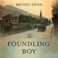 Cover: The Foundling Boy - Gallic Books