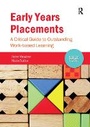 Cover: Early Years Placements - Critical Publishing Ltd