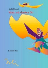 Abbildung von: Vater, wir danken Dir - BoD - Books on Demand