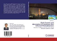 Abbildung von: Dark Current and Absorption of Quantum Dot Infrared Photodetectors - LAP Lambert Academic Publishing