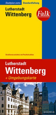 Abbildung von: Falk Stadtplan Extra Standardfaltung Lutherstadt Wittenberg, 1:21 000 - FALK, OSTFILDERN