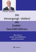 Cover: Die Versorgung(-Sfallen) Des Gmbh-Geschaftsfuhrer - tredition