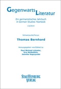 Cover: Gegenwartsliteratur. Ein Germanistisches Jahrbuch /A German Studies Yearbook / 13/2014 - Stauffenburg