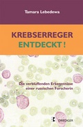 Cover: Krebserreger entdeckt! - Driediger Verlag