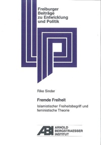 Abbildung von: Fremde Freiheit - Arnold-Bergstraesser-Institut