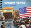 Cover: Abenteuer & Wissen: Abenteuer Amerika - headroom