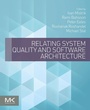 Cover: Relating System Quality and Software Architecture - Morgan Kaufmann