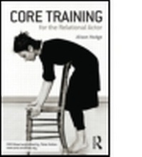 Enlarge image Cover: Core Training For The Relational Actor - Routledge