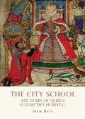 Cover: The City School - Shire Publications