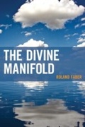 Cover: The Divine Manifold - Lexington Books
