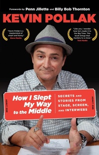 Enlarge image Cover: How I Slept My Way to the Middle - Lyons Press