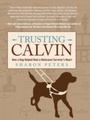 Cover: Trusting Calvin - The Lyons Press