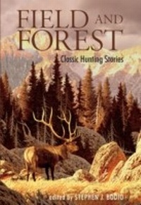 Enlarge image Cover: Field and Forest - Lyons Press