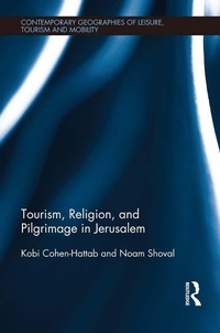 Abbildung von: Tourism, Religion and Pilgrimage in Jerusalem - Routledge