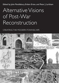 Cover: Alternative Visions of Post-War Reconstruction - Routledge
