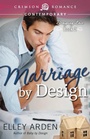 Cover: Marriage by Design - Crimson Romance