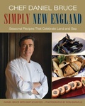 Cover: Chef Daniel Bruce Simply New England - Lyons Press