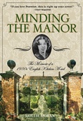 Cover: Minding the Manor - Globe Pequot