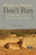 Cover: Whatever You Do, Don't Run - Lyons Press