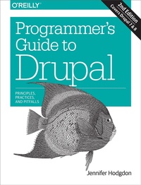 Abbildung von: Programmer's Guide to Drupal 2e - O'Reilly