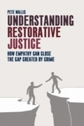 Cover: Understanding Restorative Justice - Policy Press