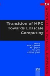 Enlarge image Cover: Transition of HPC Towards Exascale Computing - IOS Press,US